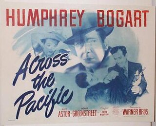 <i>Across the Pacific</i> 1942 film