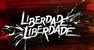 <i>Liberdade, Liberdade</i> Brazilian telenovela