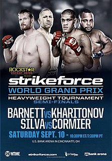 Strikeforce: Barnett vs. Kharitonov Strikeforce mixed martial arts event in 2011