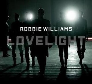 <span class="mw-page-title-main">Lovelight</span> 2006 single by Robbie Williams