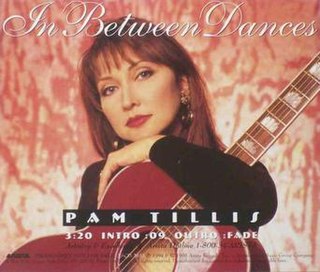 <span class="mw-page-title-main">In Between Dances</span> 1995 single by Pam Tillis