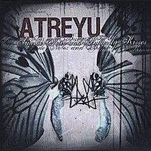 Atreyu-SuicideNotesButterflyKisses.jpg