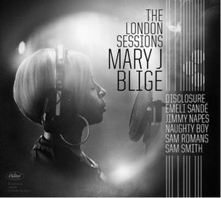 <i>The London Sessions</i> (Mary J. Blige album) 2014 studio album by Mary J. Blige