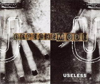 <span class="mw-page-title-main">Useless (song)</span> 1997 single by Depeche Mode