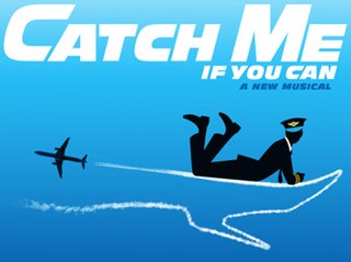 <i>Catch Me If You Can</i> (musical) 2009 American musical drama