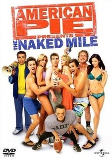 <i>American Pie Presents: The Naked Mile</i> 2006 film by Joe Nussbaum