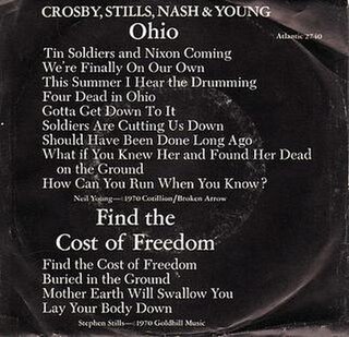 <span class="mw-page-title-main">Ohio (Crosby, Stills, Nash & Young song)</span> Protest song performed by Crosby, Stills, Nash & Young