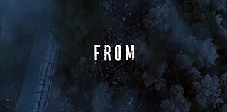 <i>From</i> (TV series) 2022 science fiction horror television series