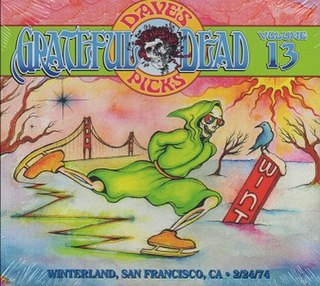 <i>Daves Picks Volume 13</i> 2015 live album by Grateful Dead