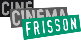 Logo de CinéCinéma Frisson du 1er octobre 2008 au 17 mai 2011.