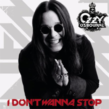 Обложка сингла Ozzy Osbourne «I Don't Wanna Stop» (2007)