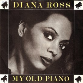 Обложка сингла Дайаны Росс «My Old Piano» (1980)