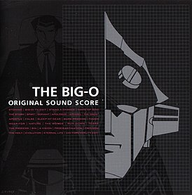 Обложка альбома Тосихико Сахаси «The Big O: Original Sound Score[18][19]» ()