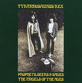 Обложка альбома Tyrannosaurus Rex «Prophets, Seers & Sages: The Angels of the Ages» (1968)