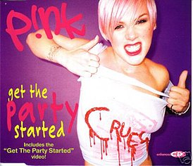 Обложка сингла Pink «Get the Party Started» (2001)