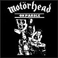 Motörhead - On Parole (1979)