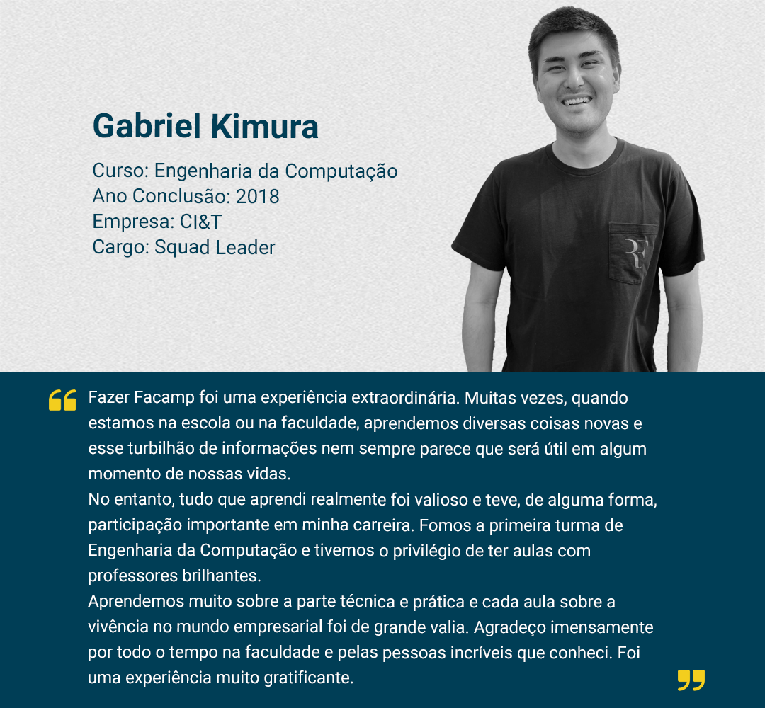 depoimento_formados_facamp_gabriel_kimura_01_Mobile