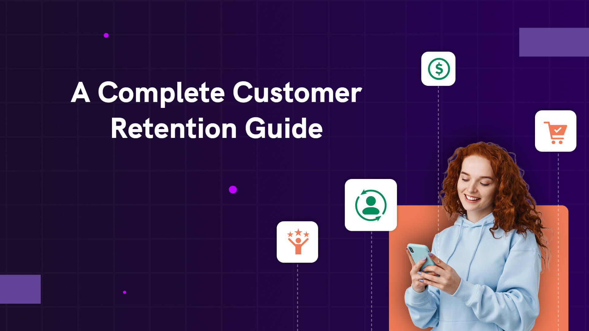 Customer Retention Guide