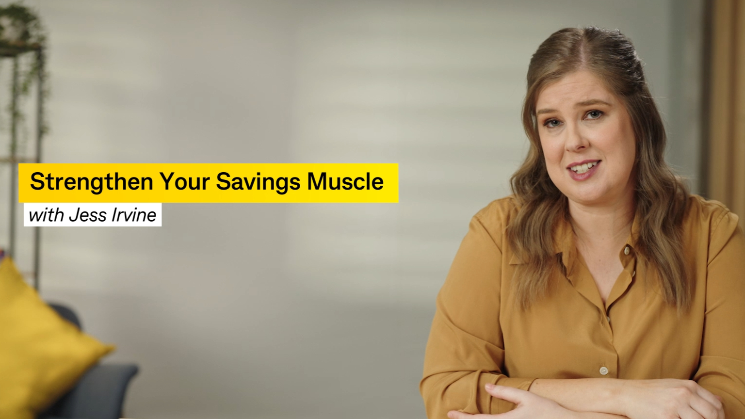 Strengthen your savings muscle with Jess Irvine