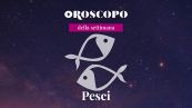 Oroscopo della settimana PESCI