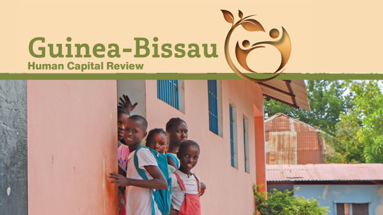 Guinea-Bissau - Human Capital Review