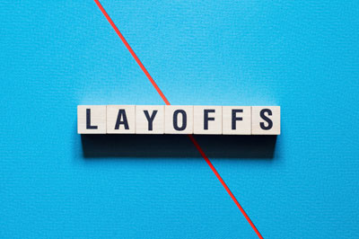 Layoffs