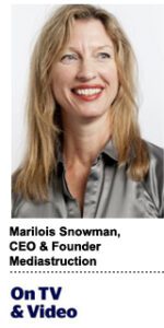 Marilois Snowman, CEO and founder, Mediastruction