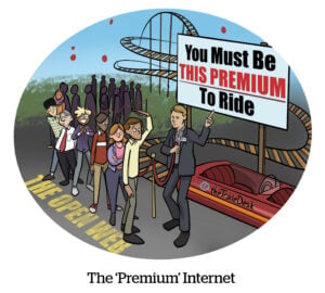 Comic: The 'Premium' Internet