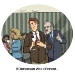 Comic: If Outstream Was A Person