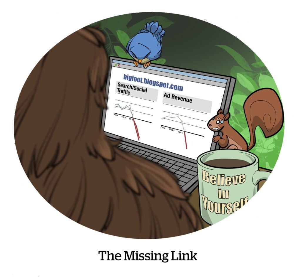 Comic: The Missing Link (search and social traffic, ad revenue declines)