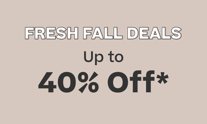 Fresh Fall Deals