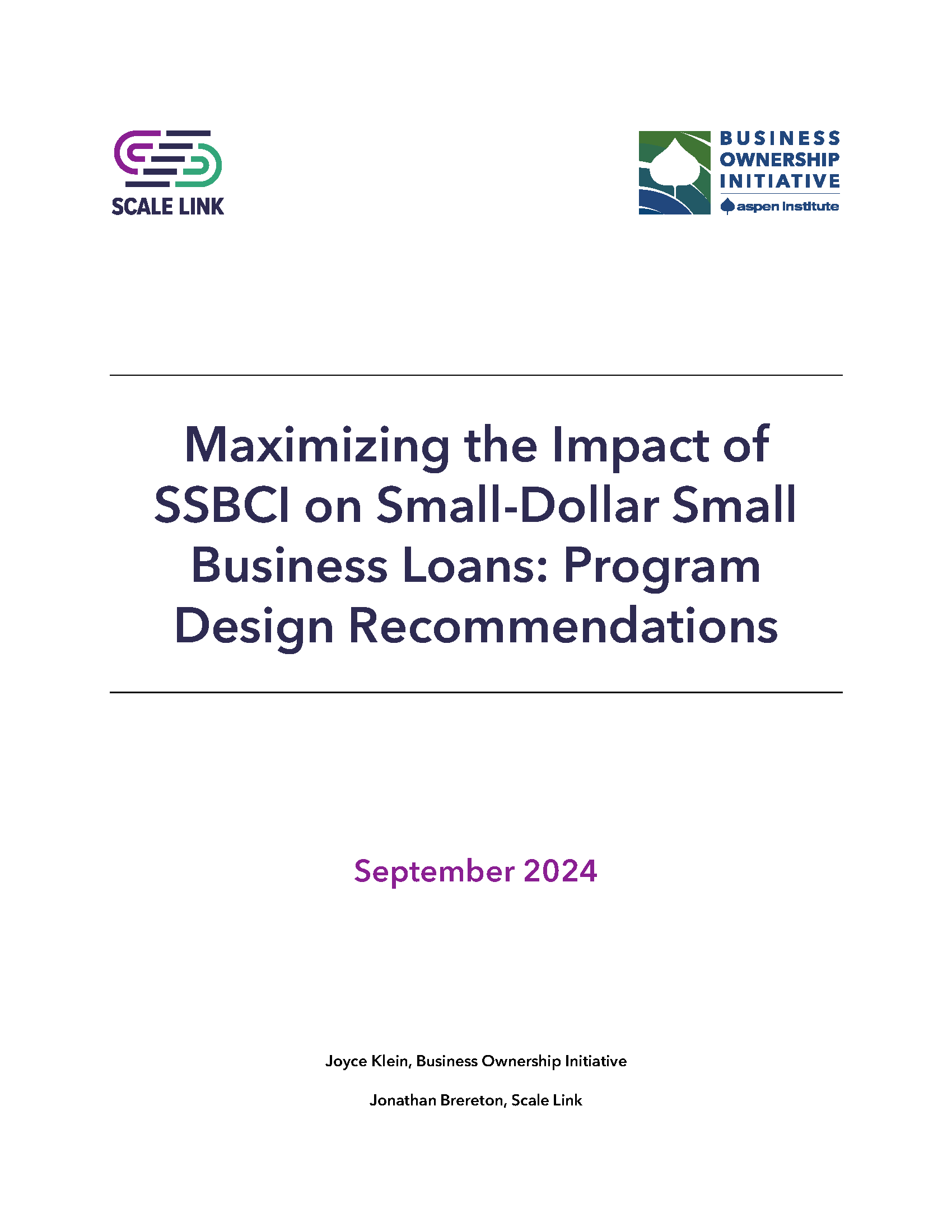 Maximizing The Impact of SSBCI on Small-Dollar Small Business Loans: Program Design Recommendations