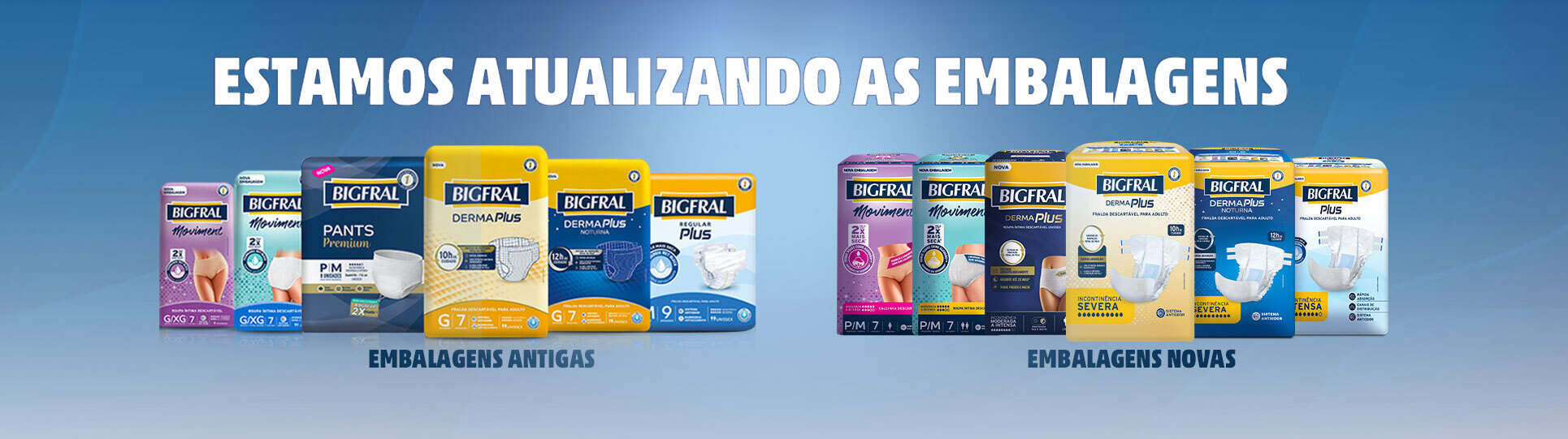 Novas Embalagens Bigfral