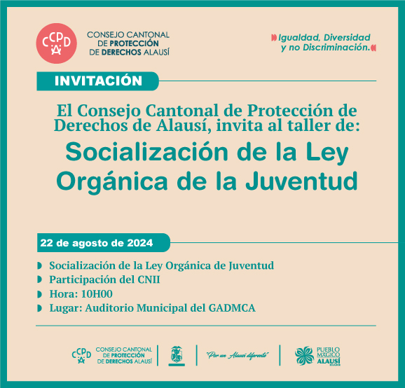 INVITACIÓN: SOCIALIZACIÓN DE LA LEY ORGÁNICA DE LA JUVENTUD 