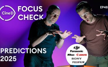 Camera Predictions 2025 –  What Do We Expect from BMD, Canon, DJI, FUJIFILM, Nikon, Panasonic,  and Sony? – CineD Focus Check ep48