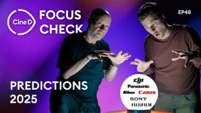 Camera Predictions 2025 –  What Do We Expect from BMD, Canon, DJI, FUJIFILM, Nikon, Panasonic,  and Sony? – CineD Focus Check ep48