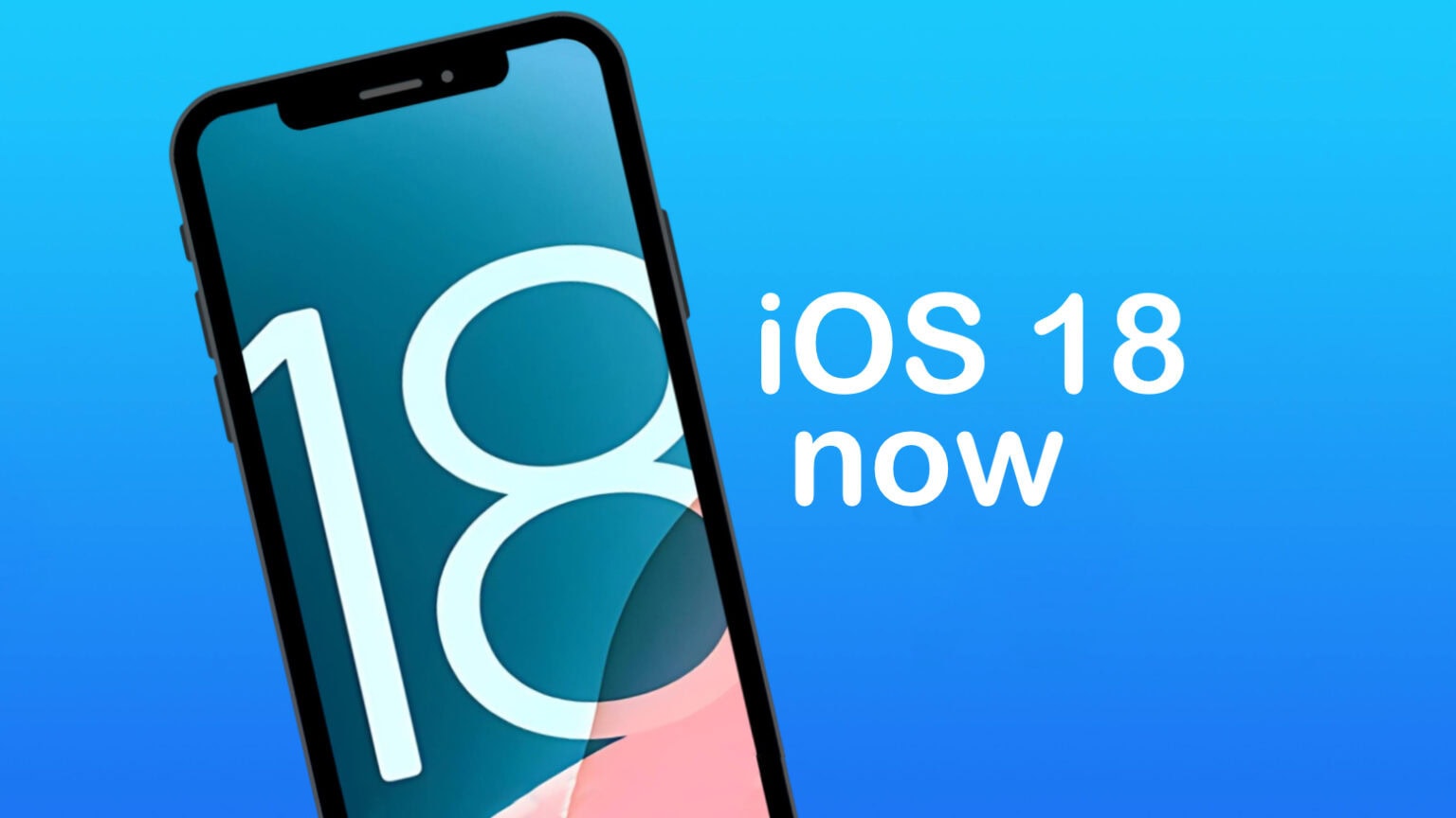 No need to wait: How to install iOS 18 now