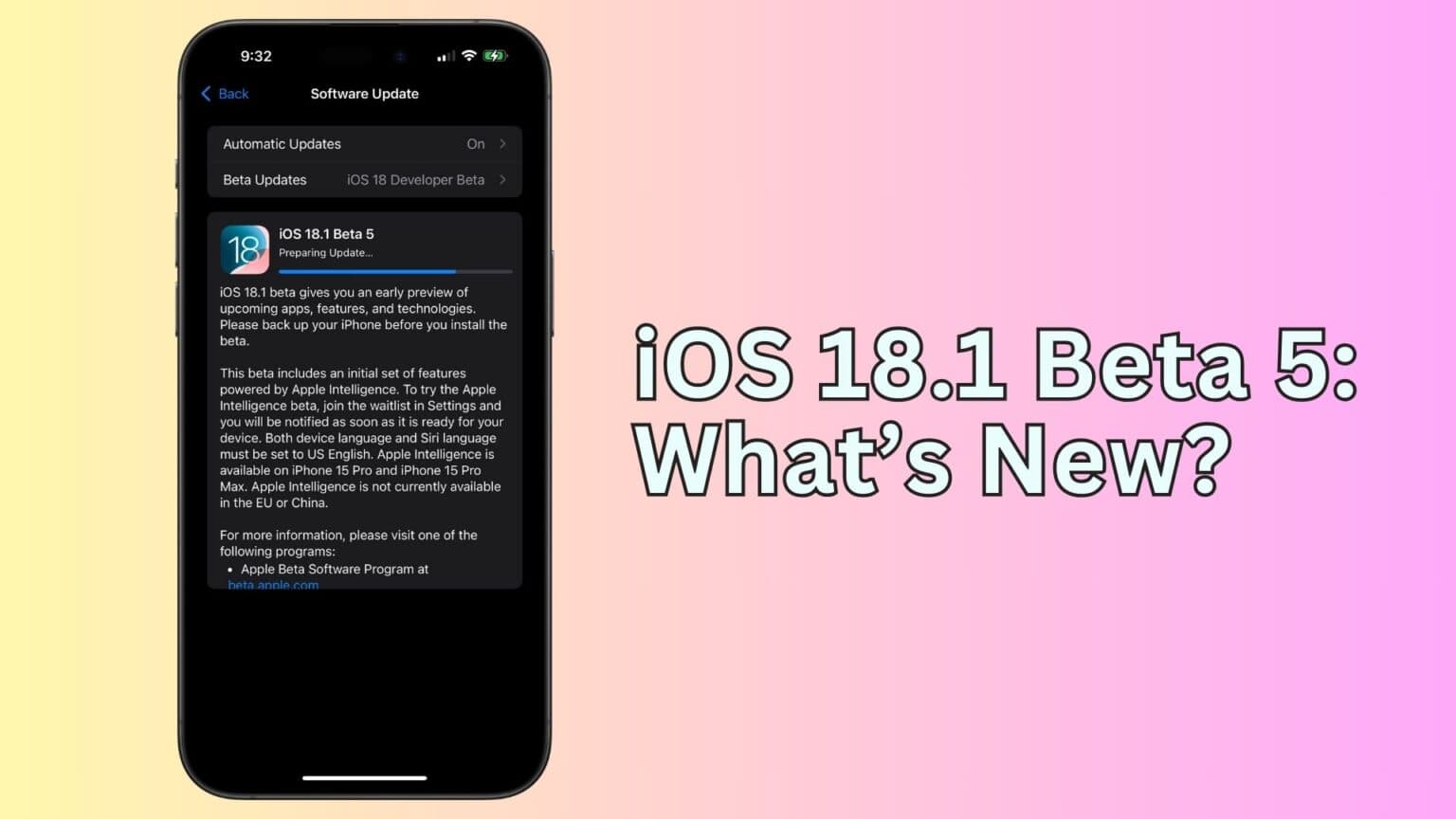 iOS 18.1 Beta 5: New features and changes