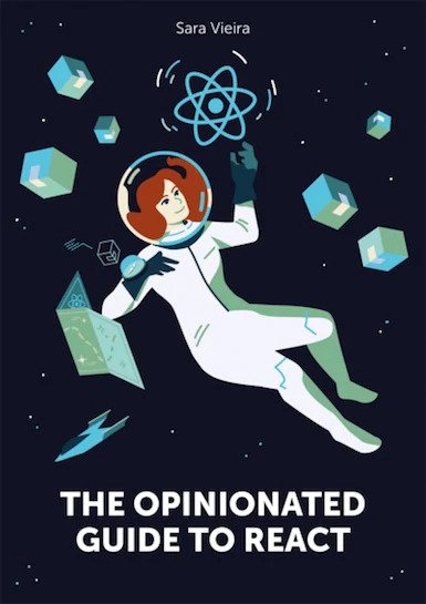 The opinionated guide to React