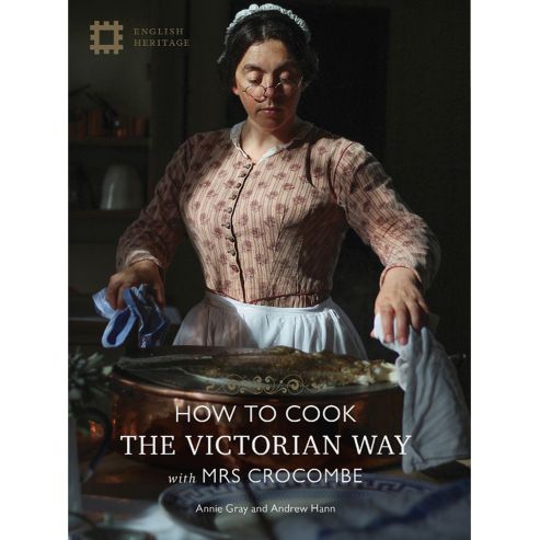 How To Cook The Victorian Way With Mrs Crocombe