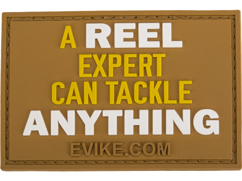 Evike.com A Reel Expert Can Tackle Anything PVC Morale Patch