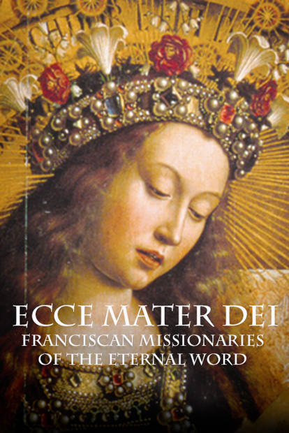 ECCE MATER DEI