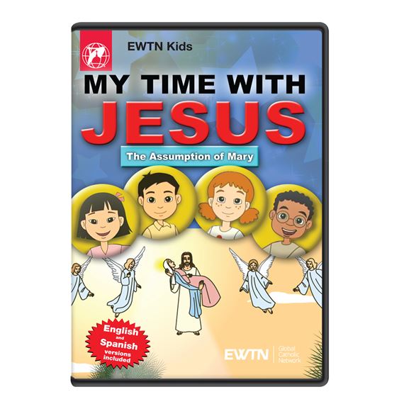 MY TIME WITH JESUS - THE ASSUMPTION OF MARY DVD