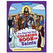 THE DAY-BY-DAY COLORING BOOK OF SAINTS - Volume 2  (July -December)