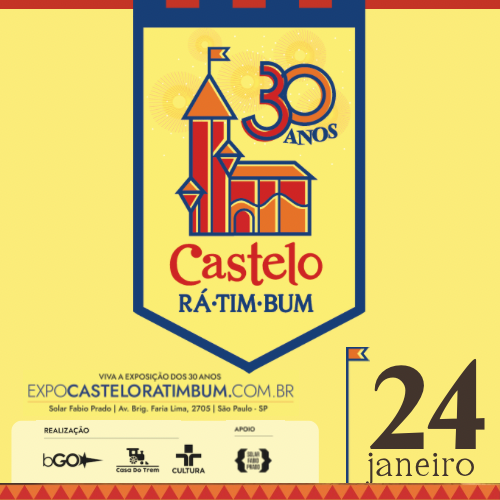 EXPOSIÇÃO CASTELO RÁ-TIM-BUM - 30 ANOS