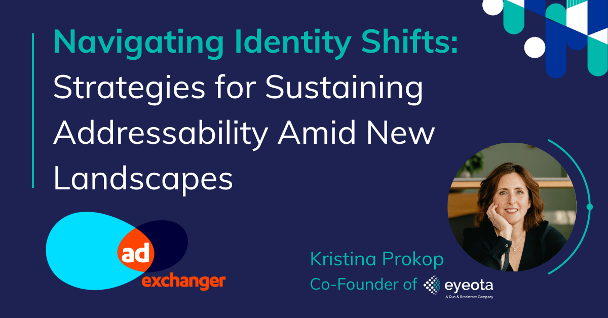 Navigating Identity Shifts: Strategies for Sustaining Addressability Amid New Landscapes