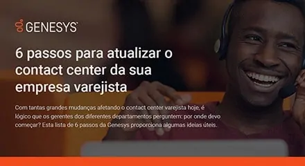 [GS-CA-6 steps to take right now if youre thinking about upgrading your retail contact center]-[ASSET-TYPE]-resource_center-{PT]