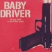 Baby Driver