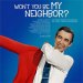 Won't You Be My Neighbor