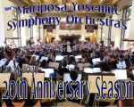 Mariposa Yosemite Symphony Orchestra Seeks String-Instrument & Percussion-Playing Musicians for Landmark 20th Anniversary Season